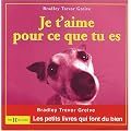 Je t'aime pour ce que tu es