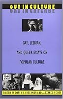 Out in Culture: Gay, Lesbian and Queer Essays on Popular Culture (Series Q)