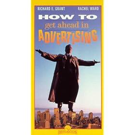 How to Get Ahead in Advertising [VHS]