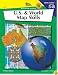 The 100+ Series U.S. and World Map Skills