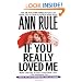 If You Really Loved Me
