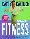 Real-World Fitness: Fun and innovative ways to help you sneak in activity at home, at work and with the kids