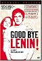 Good Bye, Lenin! Good Bye, Lenin!