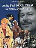 Revue Le Lombard  / André-Paul Duchâteau : Gentleman conteur