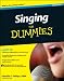 517VY6IcpKL. SL75  Singing For Dummies