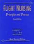 Flight Nursing: Principles and Practice, 2e