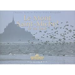 Le Mont Saint-Michel et sa baie