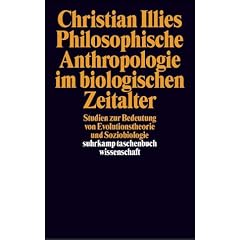 Philosophische Anthropologie im biologischen Zeitalter (Taschenbuch)