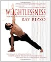 Weightlessness: Integrated Exercise: Yoga, Pilates, and Chi Kung