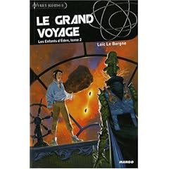 Les Enfants d'Eden, Tome 2 : Le grand voyage