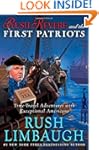 Rush Revere and the First Patriots: T...