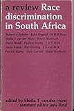 Race discrimination in South Africa : a review