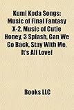 Kumi Koda Songs: Music of Final Fantasy X-2-
