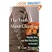 The Truth about Cheating: Why Men Stray and What You Can Do to Prevent It