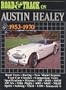 Road Track on Austinhealey 19531970 (Brooklands Books Road Tests Series)