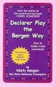 Declarer Play the Bergen Way