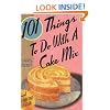 101 Things to Do with a Cake Mix