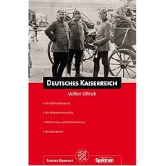 Fischer Kompakt: Deutsches Kaiserreich