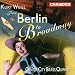 Weill: From Berlin to Broadway