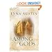 Among the Gods (Chronicles of the Kings #5)