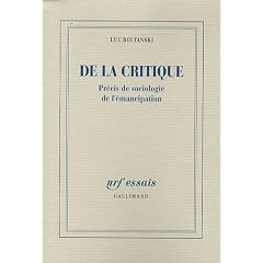 De la critique : Pr�cis de sociologie de l'�mancipation