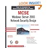 MCSE: Windows(r) Server 2003 Network Security Design Study Guide (70-298)