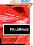 RailsSpace: Building a Social Networking Website with Ruby on Rails (Addison-Wesley Professional Ruby Series)