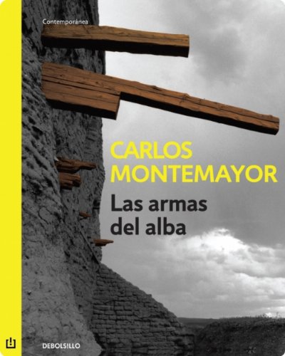 Las armas del alba (Spanish Edition)