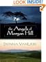 The Angels of Morgan Hill (Women of Faith Fiction)