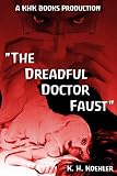 The Dreadful Doctor Faust