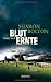 Bluternte: Thriller