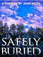 Safely Buried