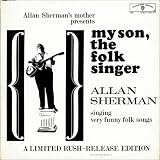 My Son, The Folk Singer