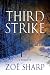 Third Strike: A Thriller (Charlie Fox Mysteries)