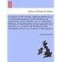 A   History of W. Gower, Glamorganshire PT. 2. His&hellip by John David Davies