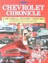 Chevrolet Chronicle: A Pictorial History from 1904