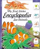 Sea Animals with Sticker (My First Sticker Encyclopedia)