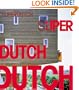 SuperDutch : New Architecture in the Netherlands