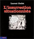Revue Dagorno  / L'insurrection situationniste