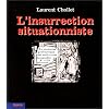 L'insurrection situationniste