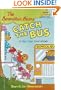 The Berenstain Bears Catch the Bus (Step-Into-Reading, Step 2)
