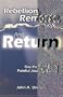 Rebellion, Remorse, And Return