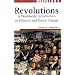 Revolutions: A Worldwide Introduction to Political and Social Change (Studies in Comparative Social Science)