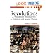 Revolutions: A Worldwide Introduction to Political and Social Change (Studies in Comparative Social Science)