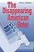 Book The Disappearing American Voter
