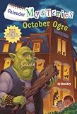 Calendar Mysteries #10: October Ogre (A Stepping Stone Book(TM))