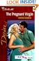 Pregnant Virgin (The Baby Bank) (Silhouette Desire)