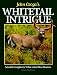 John Ozoga's Whitetail Intrigue: Scientific Insights for White-Tailed Deer Hunters