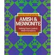 Beautiful Quilts: Amish and Mennonite : Making Classic Quilts and Modern Variations by Katharine Guerrier and Penny Brown