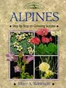 Alpines: Step by Step to Growing Success (Crowood Gardening Guides)